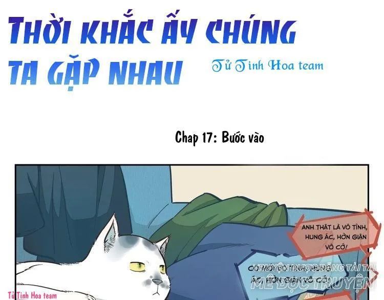 Thời Khắc Ấy, Chúng Ta Gặp Nhau Chapter 17 - 1