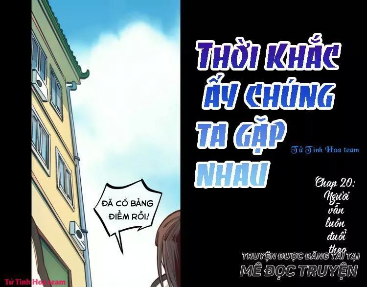 Thời Khắc Ấy, Chúng Ta Gặp Nhau Chapter 20 - 1