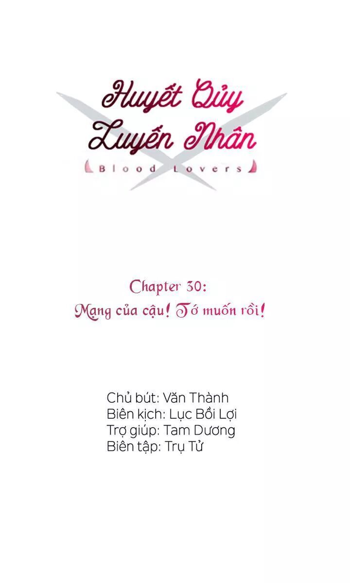 Tình Yêu Huyết Ma Chapter 30 - 6