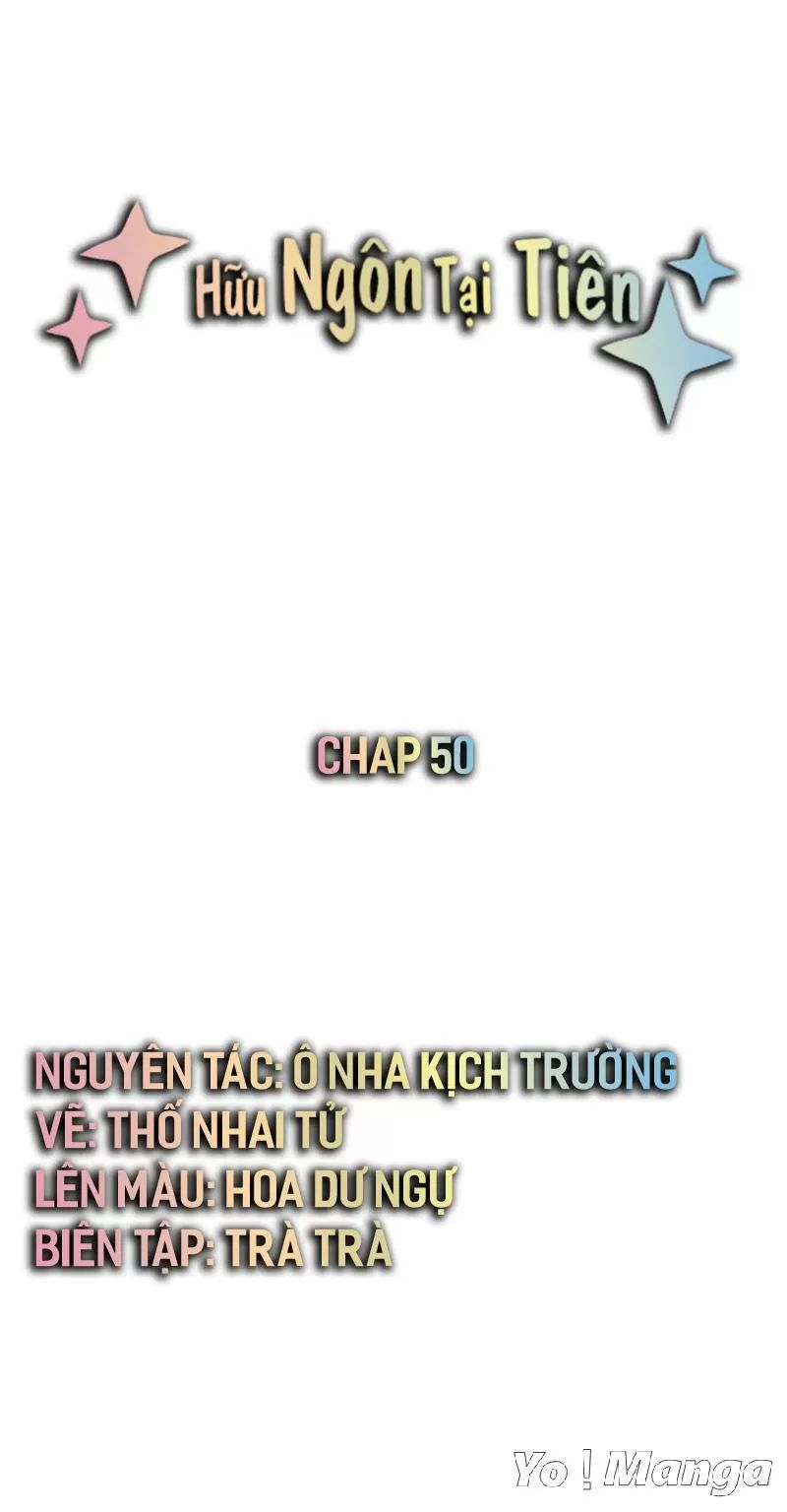 Hữu Ngôn Tại Tiên Chapter 50 - 1