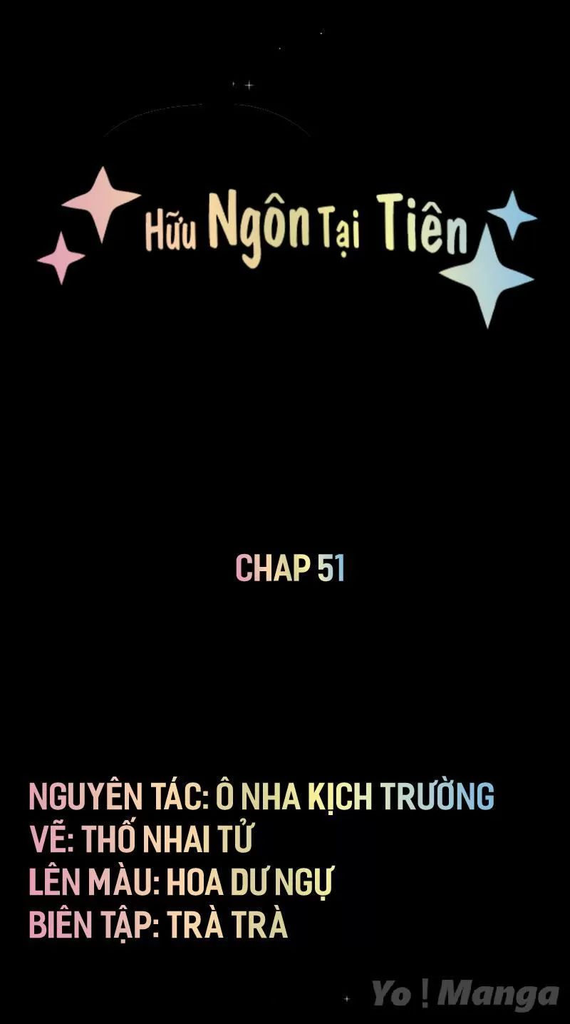 Hữu Ngôn Tại Tiên Chapter 51 - 1