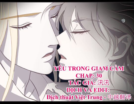 Yêu Trong Giam Cầm Chapter 30 - 1