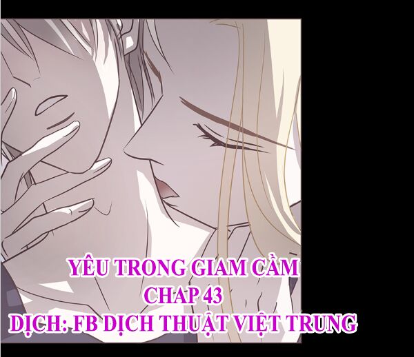 Yêu Trong Giam Cầm Chapter 43 - 1