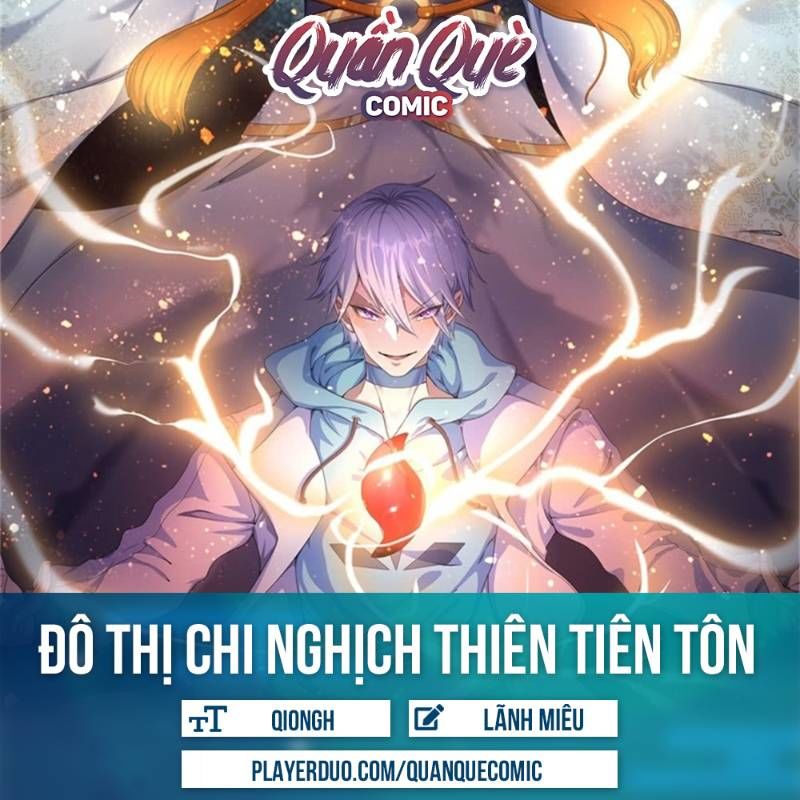 Đô Thị Chi Nghịch Thiên Tiên Tôn Chapter 40 - 1