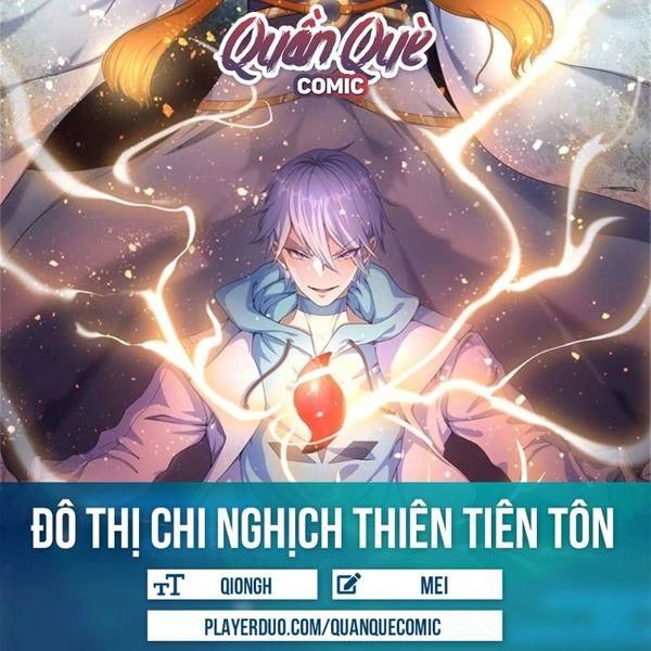 Đô Thị Chi Nghịch Thiên Tiên Tôn Chapter 48 - 1