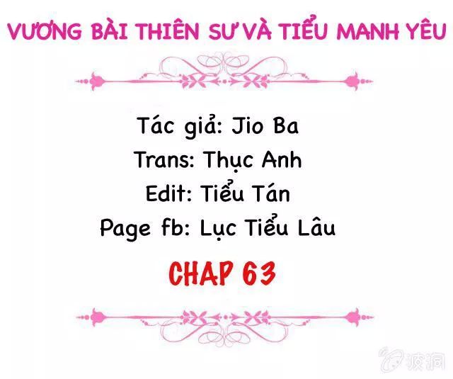 Vương Bài Thiên Sư Và Tiểu Manh Yêu Chapter 63 - 2