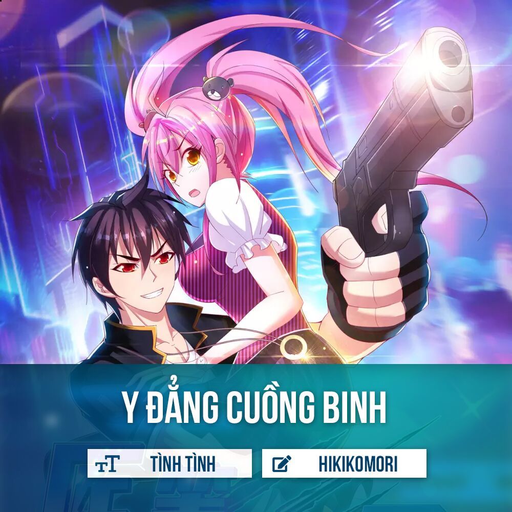 Y Đẳng Cuồng Binh Chapter 3 - 2