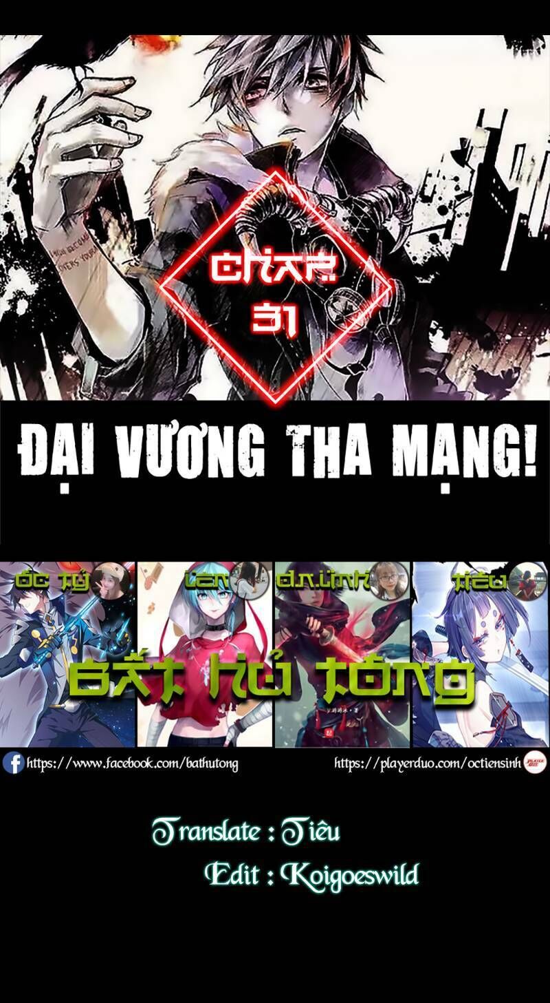 Đại Vương Tha Mạng Chapter 31 - 5