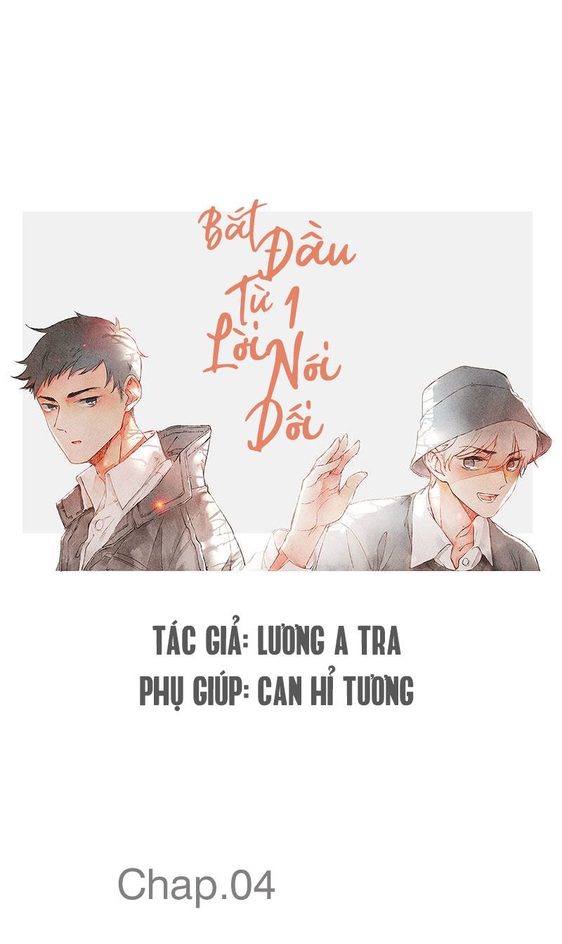 Bắt Đầu Từ 1 Lời Nói Dối Chapter 4 - 23