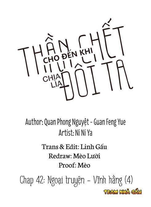 Cho Đến Khi Thần Chết Chia Lìa Đôi Ta Chapter 42 - 1