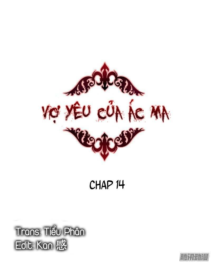 Vợ Yêu Của Ác Ma Chapter 14 - 1