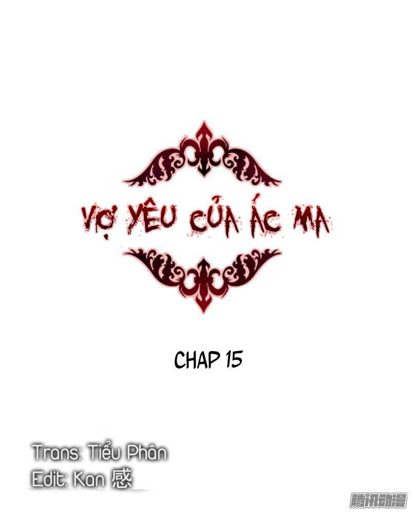 Vợ Yêu Của Ác Ma Chapter 15 - 1