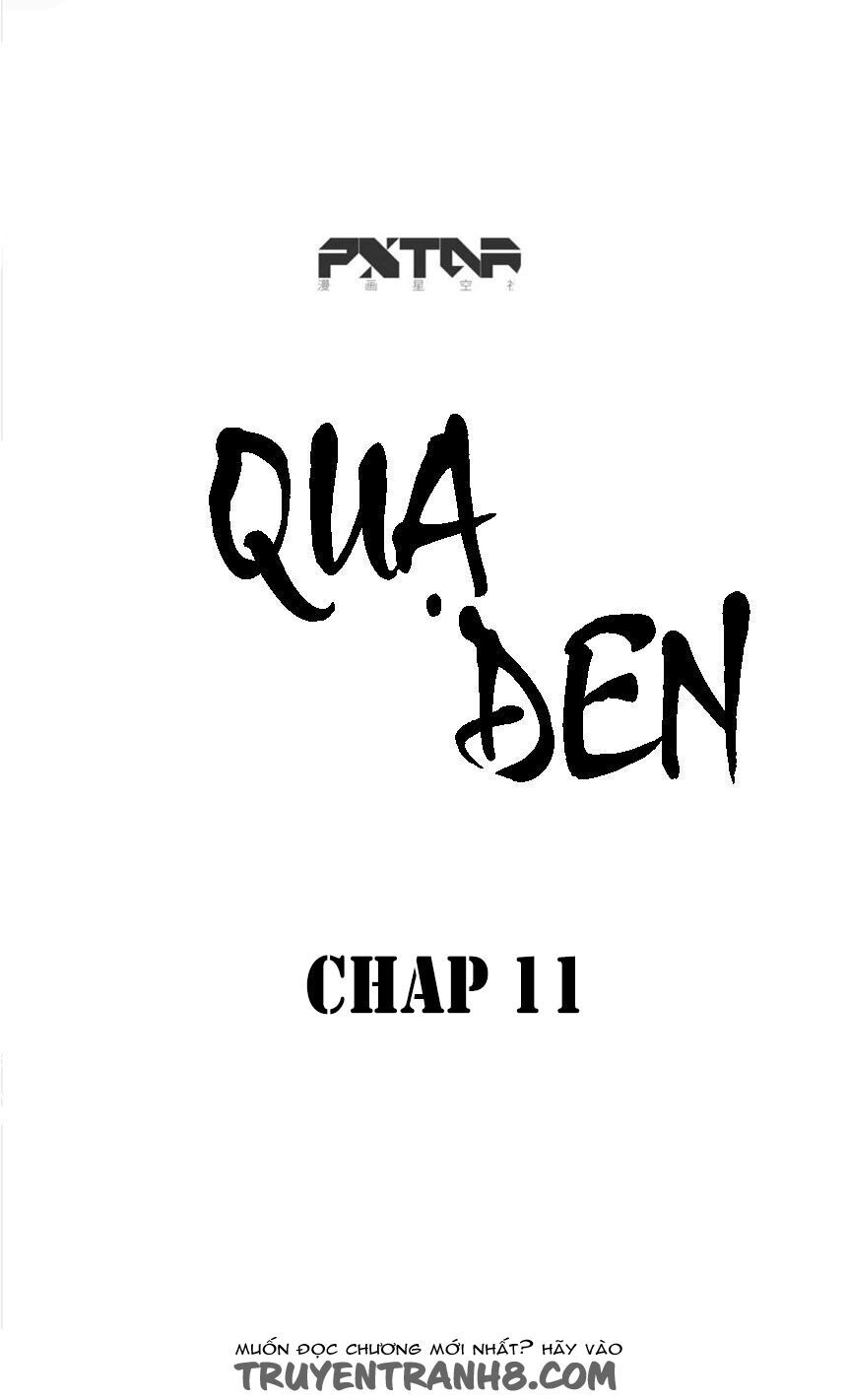 Quạ Đen Chapter 11 - 2