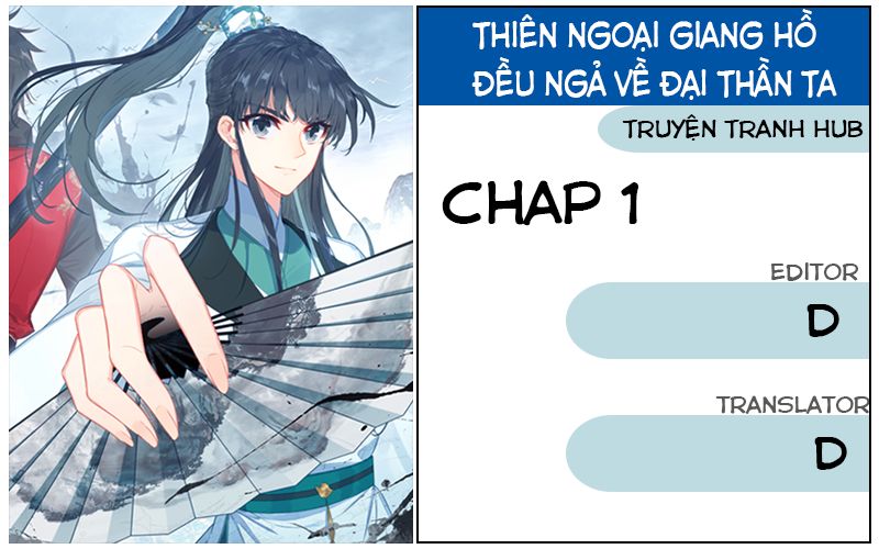 Thiên Ngoại Giang Hồ Chapter 1 - 1