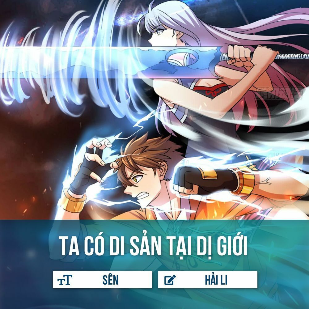 Ta Có Di Sản Tại Dị Giới Chapter 3 - 2