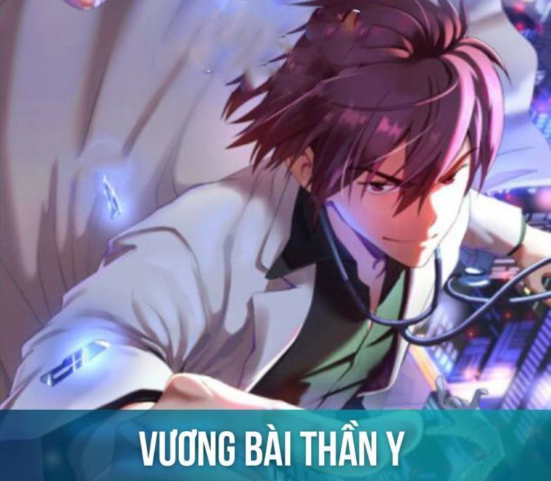 Vương Bài Thần Y Chapter 1 - 1