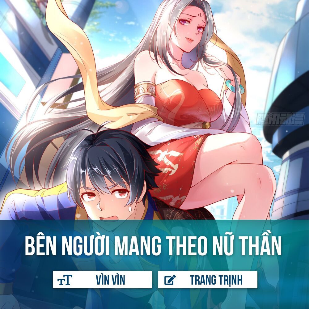 Bên Người Mang Theo Nữ Thần Hoàng Chapter 1 - 1