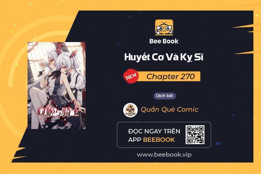 Huyết Cơ Và Kỵ Sĩ Chapter 270 - 1