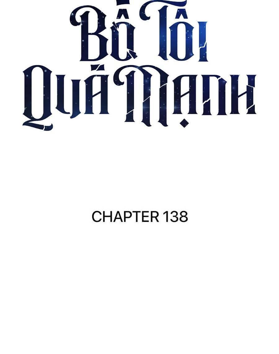 Bố Tôi Quá Mạnh Chapter 138 - 23