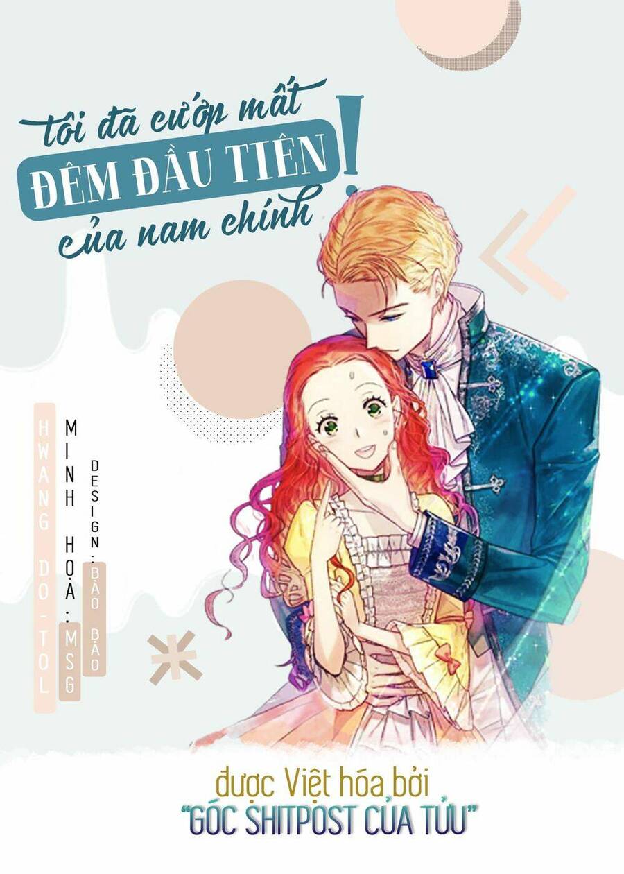 Tôi Đã Cướp Mất Đêm Đầu Tiên Của Nam Chính Chapter 10 - 1