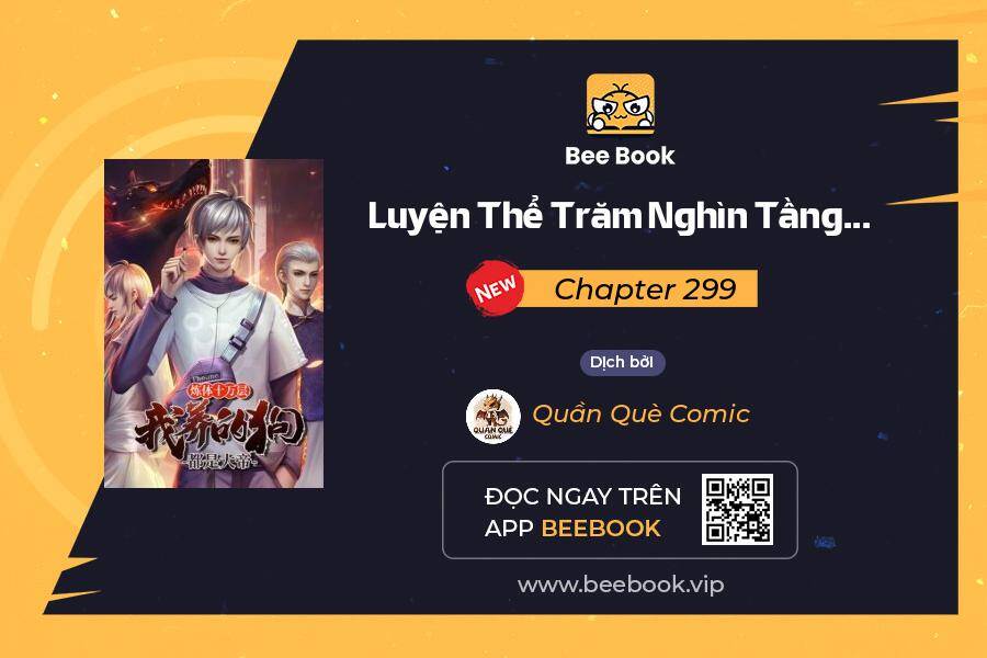 Luyện Thể Trăm Nghìn Tầng Chapter 299 - 1