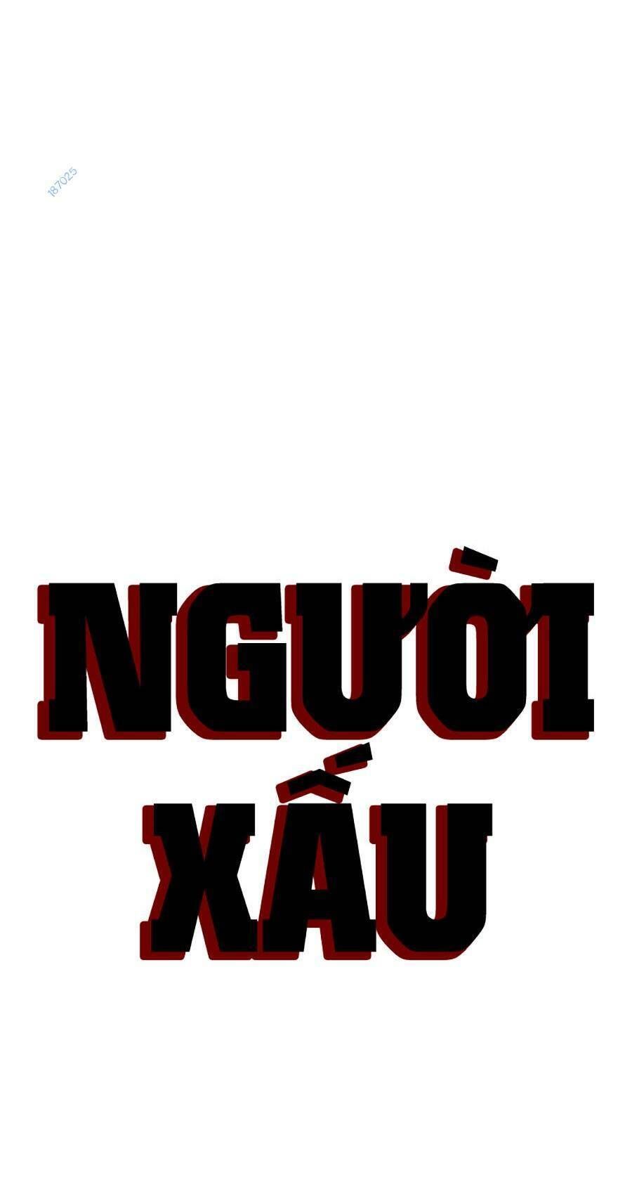 Người Xấu Chapter 186 - 9