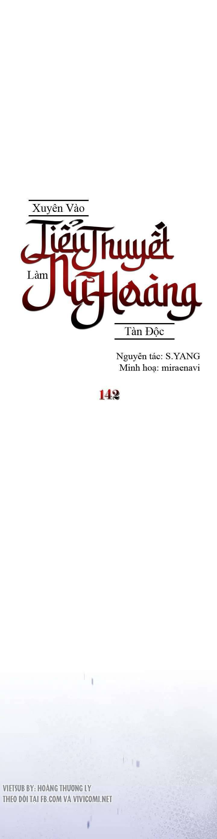 Xuyên Vào Tiểu Thuyết Làm Nữ Hoàng Tàn Độc Chapter 142 - 18