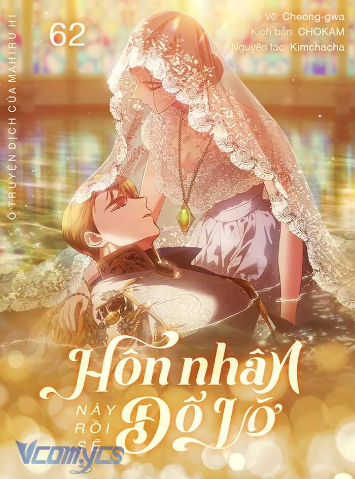 Hôn Nhân Này Rồi Sẽ Đổ Vỡ Chapter 62 - 1