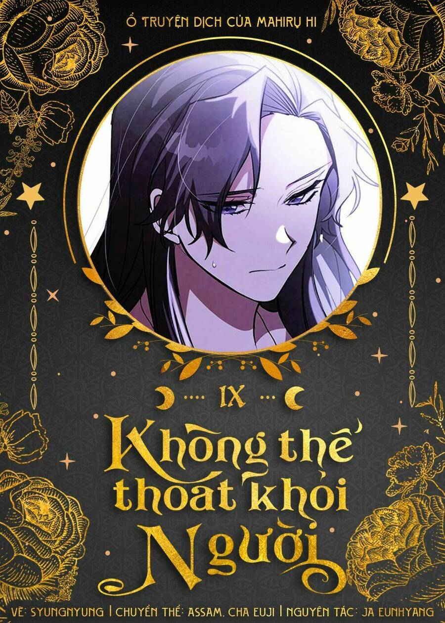 Không Thể Thoát Khỏi Người Chapter 9 - 1