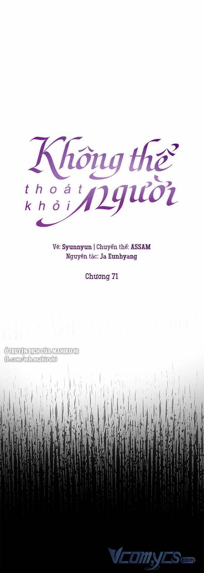 Không Thể Thoát Khỏi Người Chapter 71 - 15