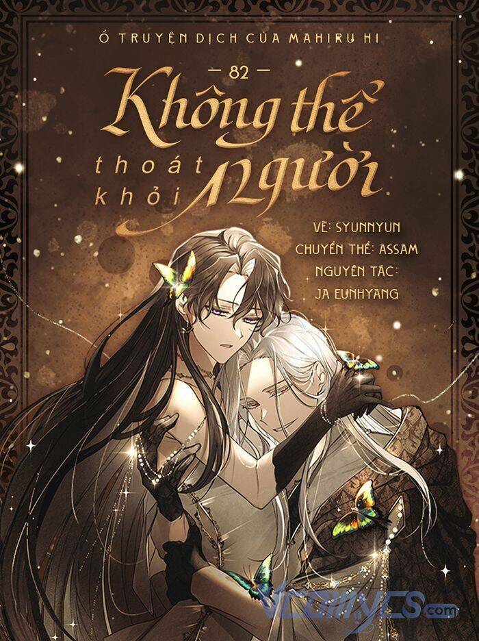 Không Thể Thoát Khỏi Người Chapter 82 - 1