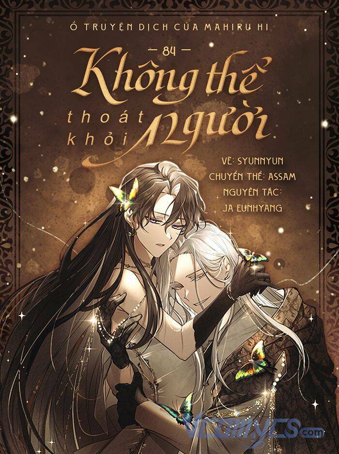 Không Thể Thoát Khỏi Người Chapter 84 - 1