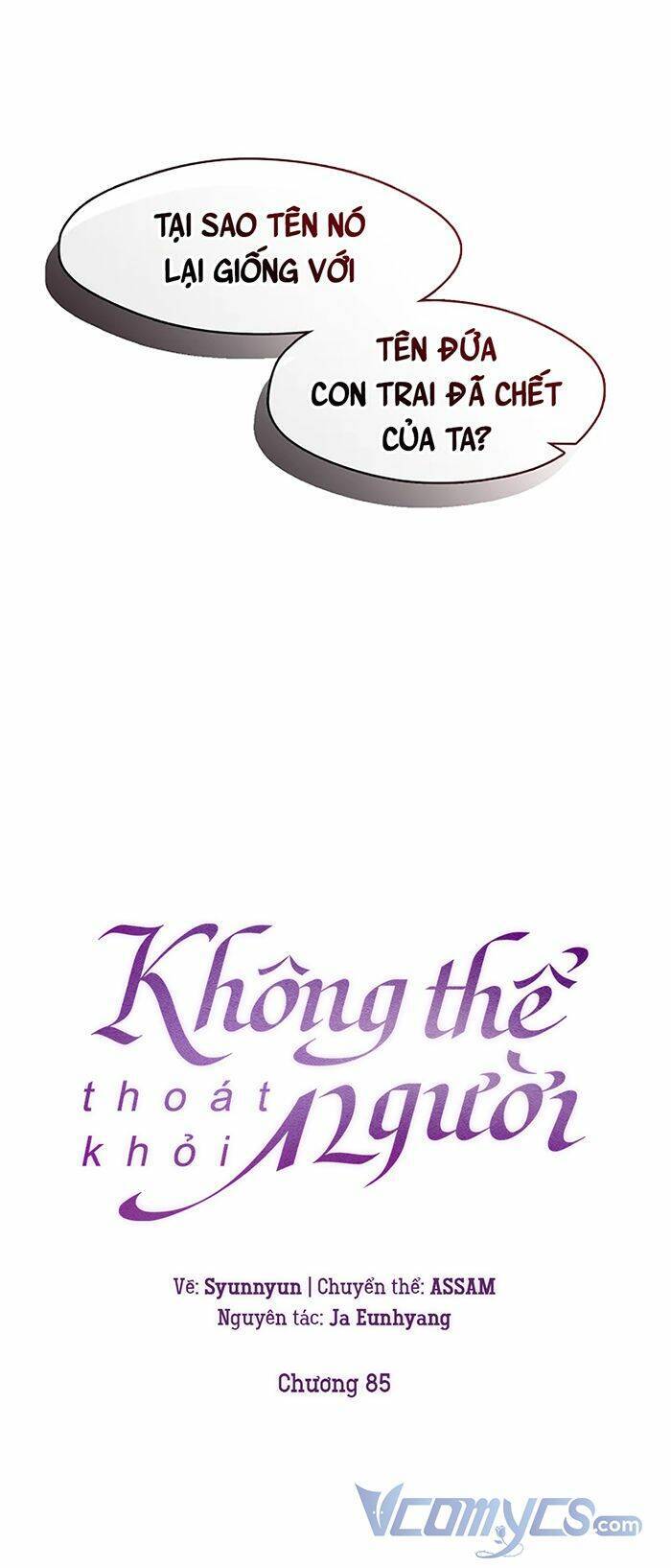 Không Thể Thoát Khỏi Người Chapter 85 - 25