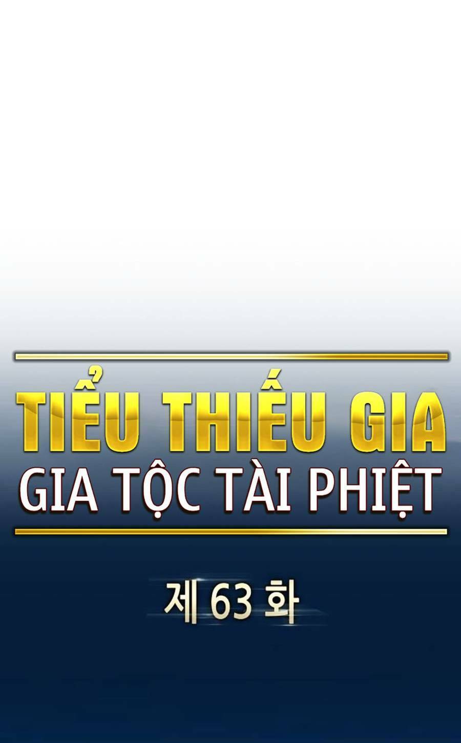 Tiểu Thiếu Gia Gia Tộc Tài Phiệt Chapter 63 - 55