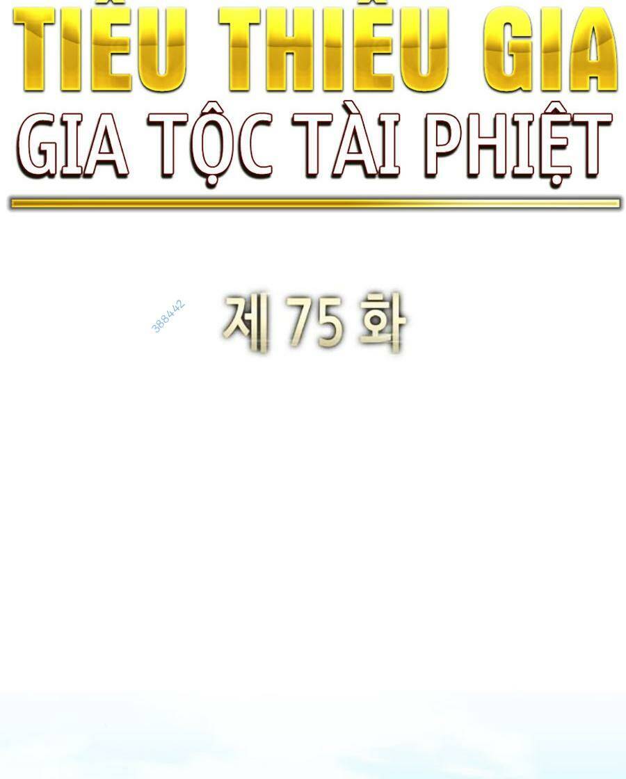 Tiểu Thiếu Gia Gia Tộc Tài Phiệt Chapter 75 - 90