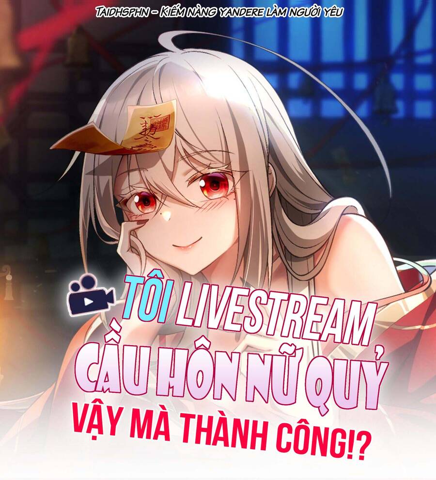 Tôi Livestream Cầu Hôn Nữ Quỷ Vậy Mà Thành Công!? Chapter 39 - 2