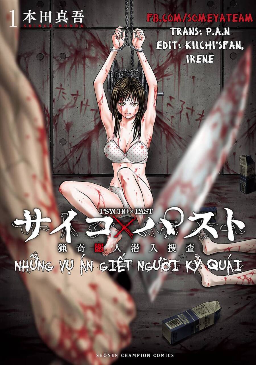 Psycho X Past: Những Vụ Án Giết Người Kỳ Quái Chapter 1.1 - 1