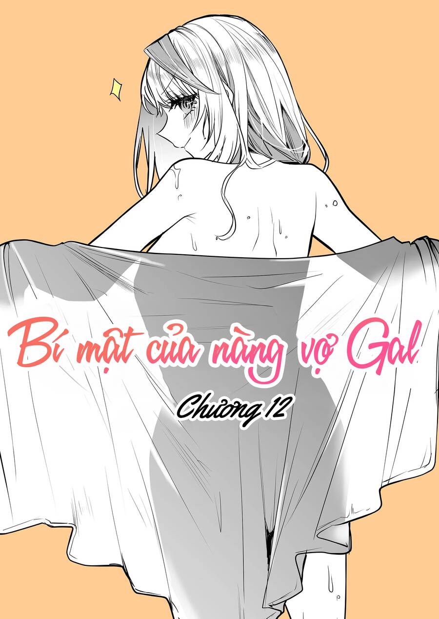 Bí Mật Của Cô Vợ Gyaru Chapter 12 - 4