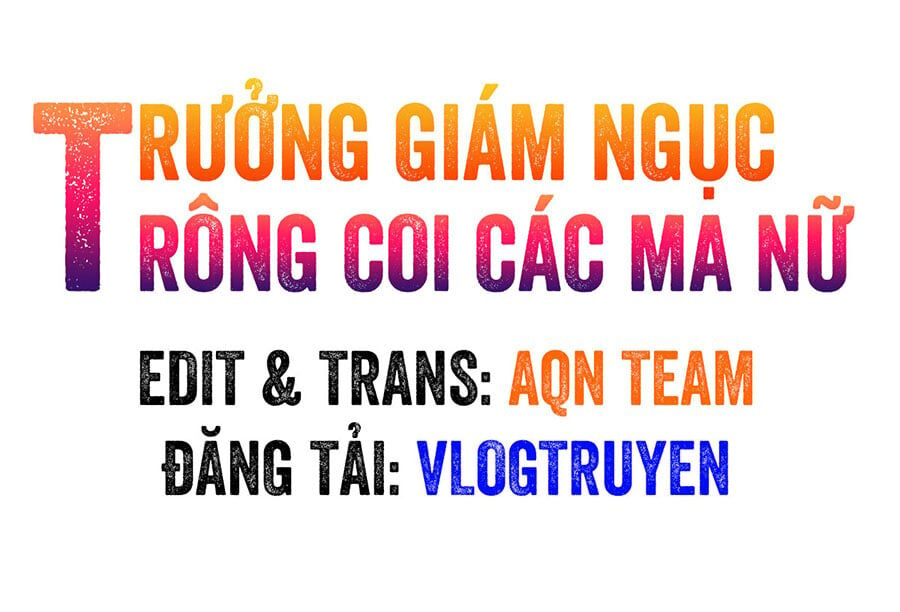 Trưởng Giám Ngục Trông Coi Các Ma Nữ Chapter 61 - 2