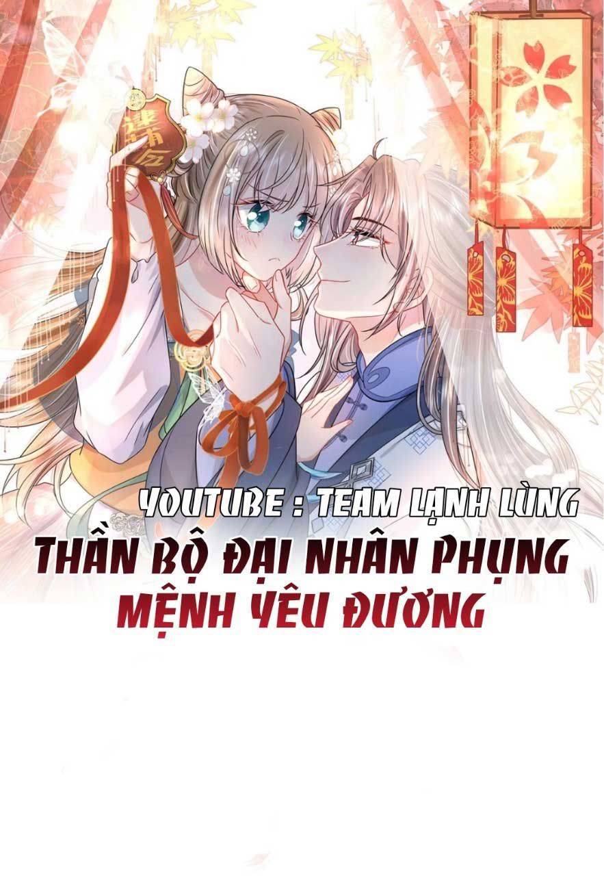 Thần Bộ Đại Nhân Phụng Mệnh Yêu Đương Chapter 1 - 1