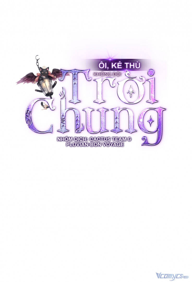 Ôi, Kẻ Thù Không Đội Trời Chung Chapter 3 - 18