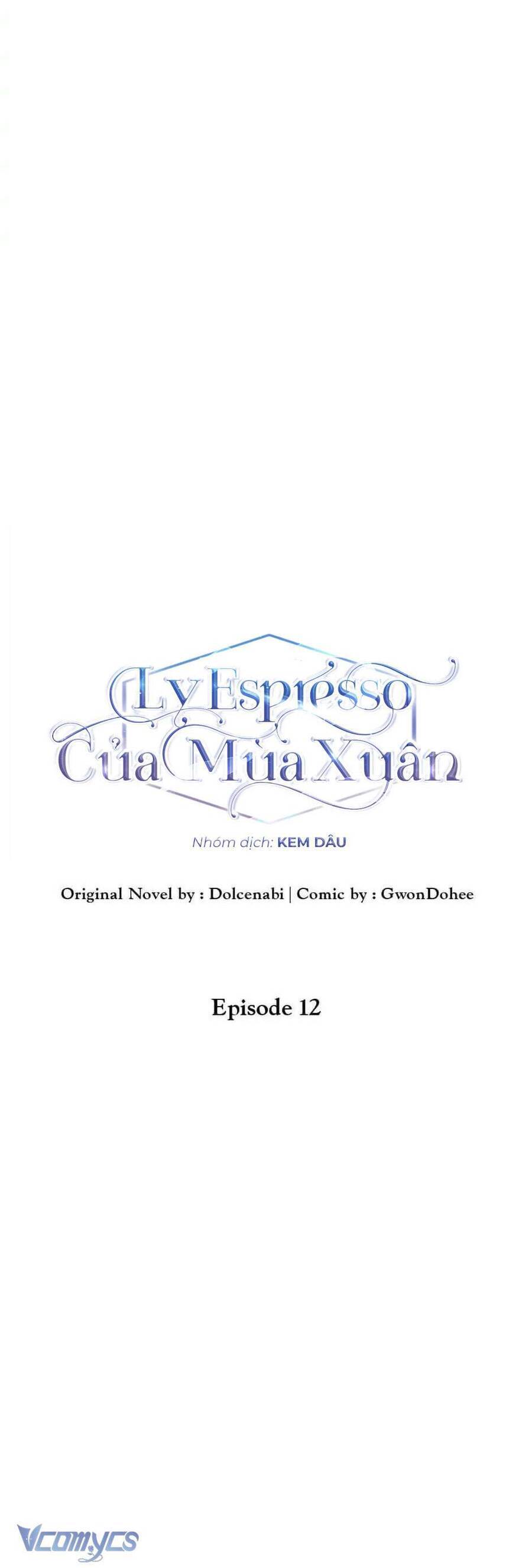 Mùa Xuân Của Espresso Chapter 12 - 10