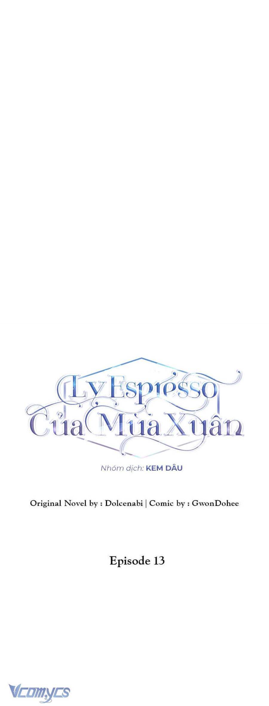 Mùa Xuân Của Espresso Chapter 13 - 29