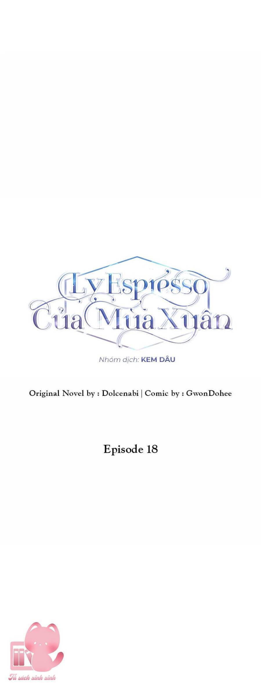 Mùa Xuân Của Espresso Chapter 18 - 22