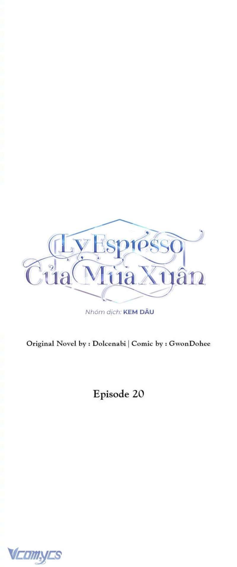 Mùa Xuân Của Espresso Chapter 20 - 18