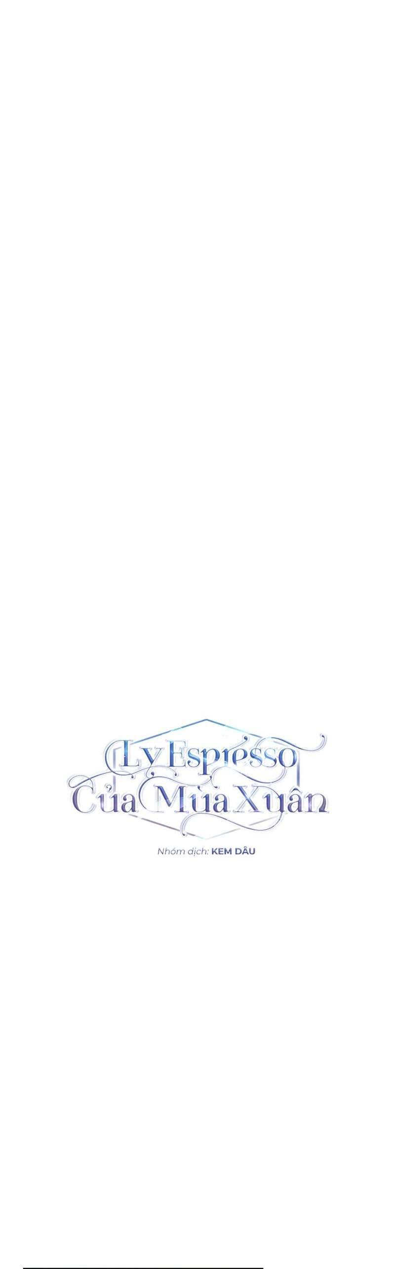 Mùa Xuân Của Espresso Chapter 30 - 12