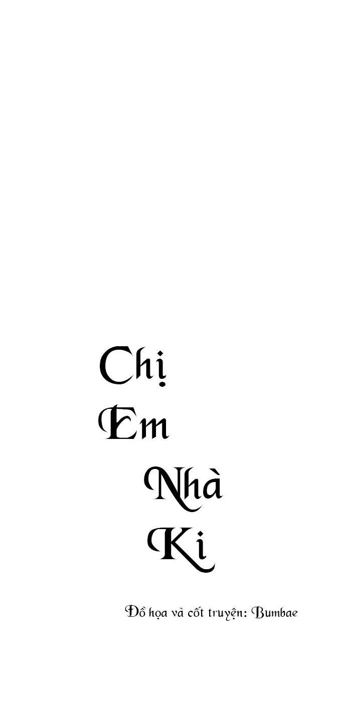 Chị Em Nhà Ki Chapter 5 - Next Chapter 6