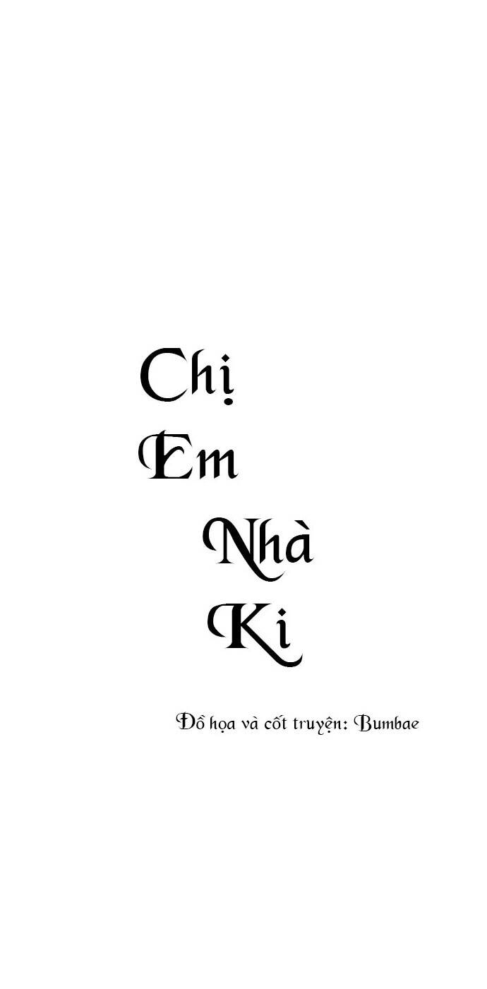 Chị Em Nhà Ki Chapter 9 - Trang 2