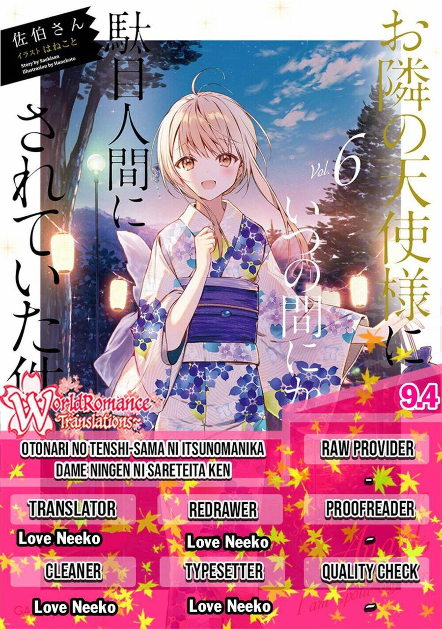 Otonari No Tenshi-Sama Ni Itsunomanika Dame Ningen Ni Sareteita Ken Chapter 9.4 - 1