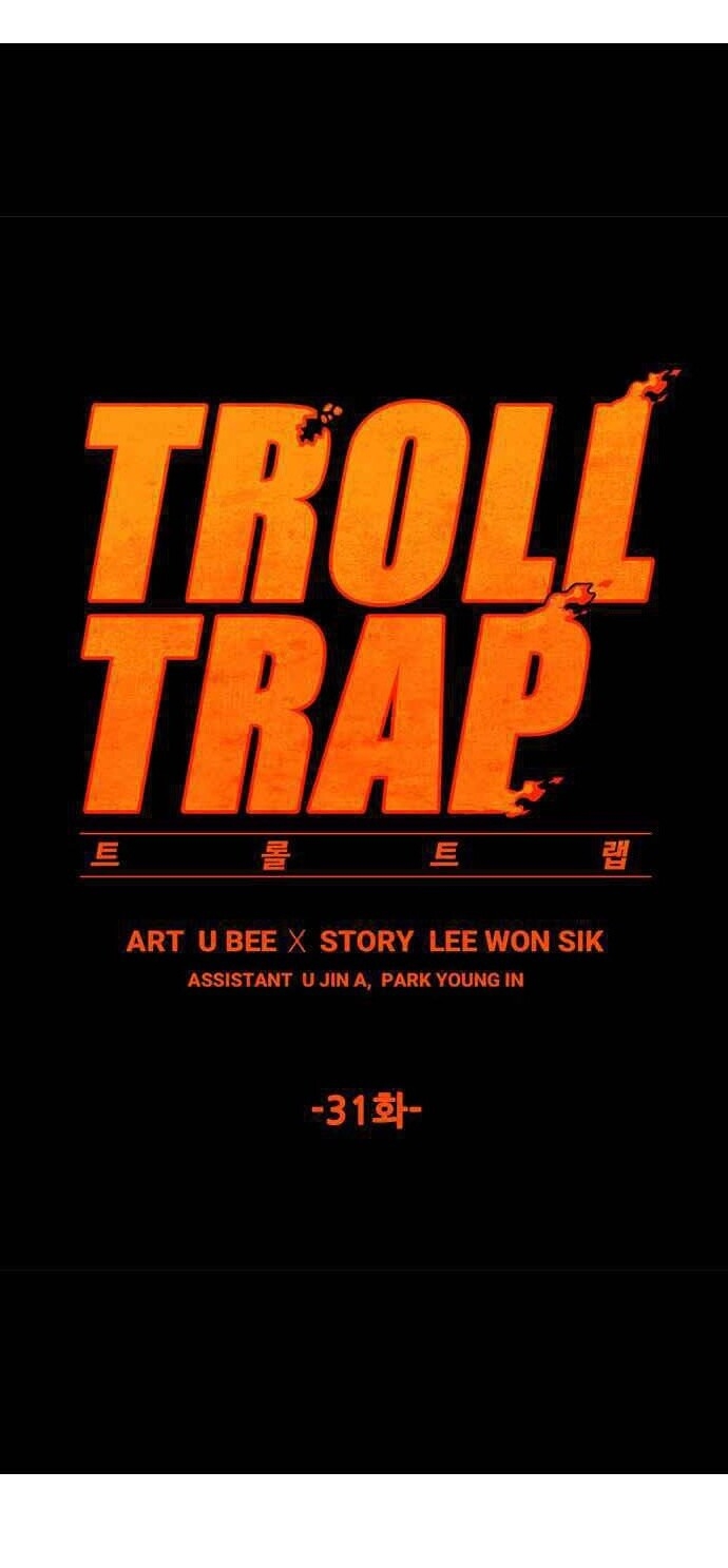 Bẫy Troll Chapter 31 - 6